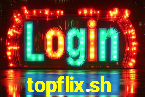 topflix.sh