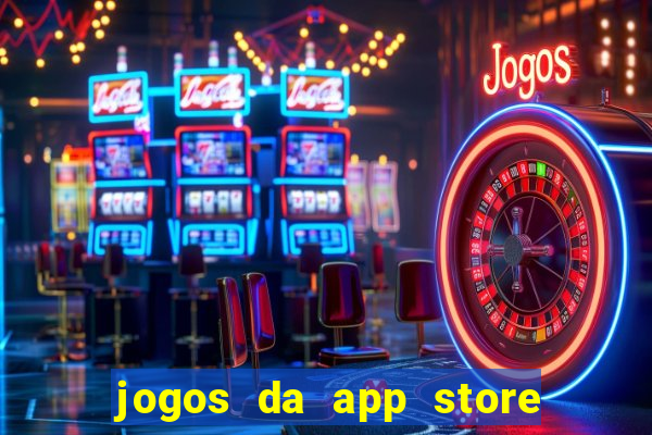 jogos da app store que ganha dinheiro de verdade