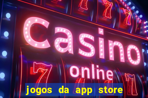 jogos da app store que ganha dinheiro de verdade