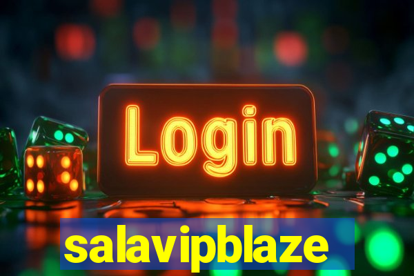 salavipblaze