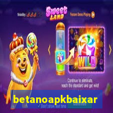 betanoapkbaixar