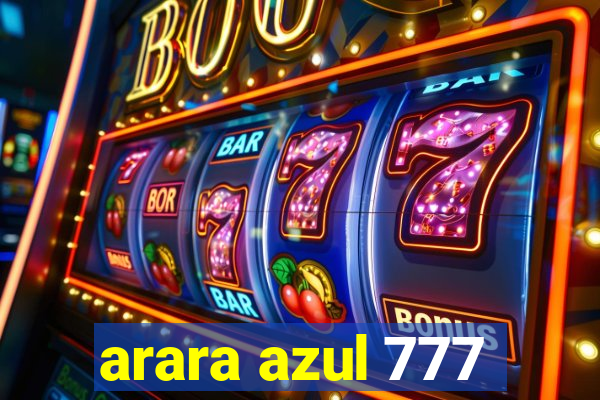 arara azul 777