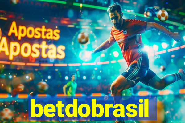 betdobrasil