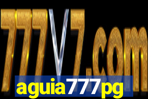 aguia777pg