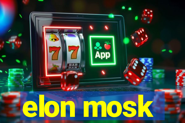 elon mosk