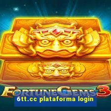 6tt.cc plataforma login