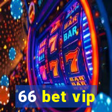 66 bet vip