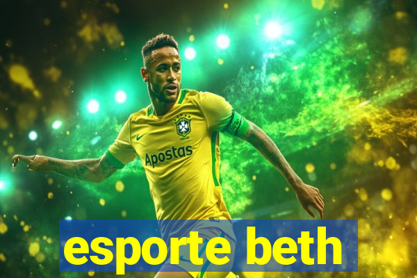 esporte beth