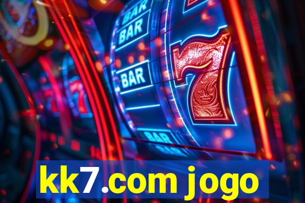 kk7.com jogo