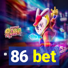 86 bet