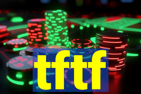 tftf