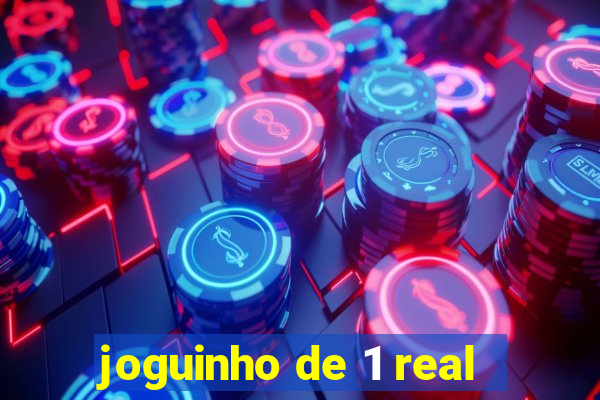 joguinho de 1 real