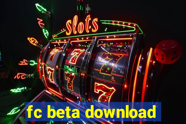 fc beta download