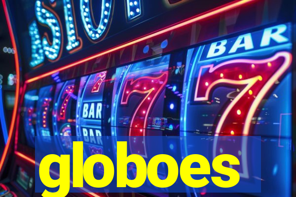 globoes