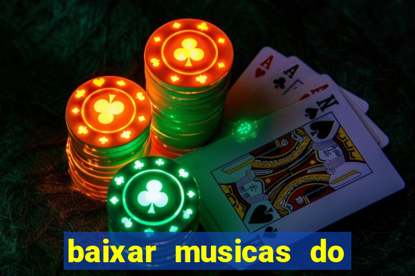 baixar musicas do roberto carlos