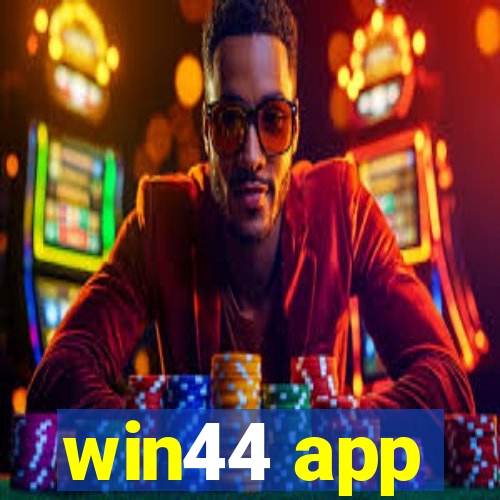 win44 app