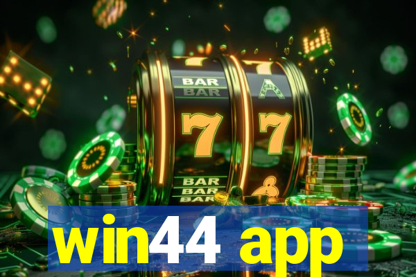 win44 app