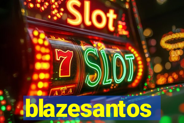 blazesantos