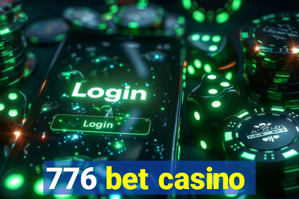 776 bet casino