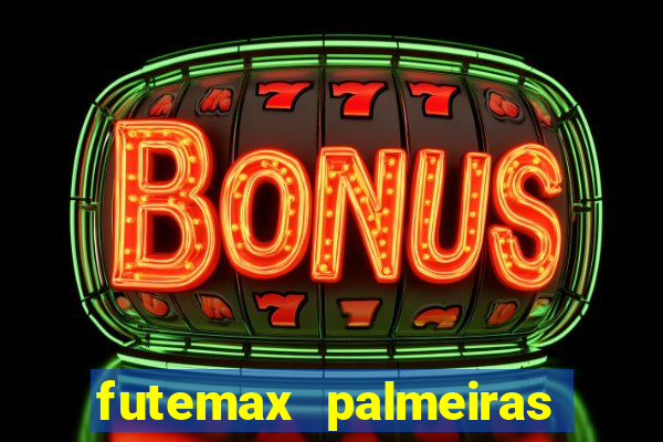 futemax palmeiras ao vivo