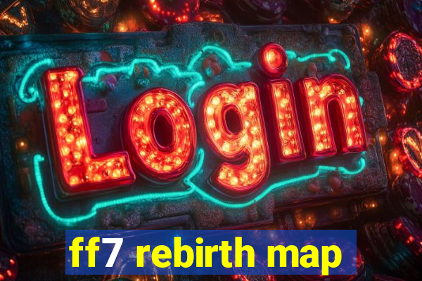 ff7 rebirth map