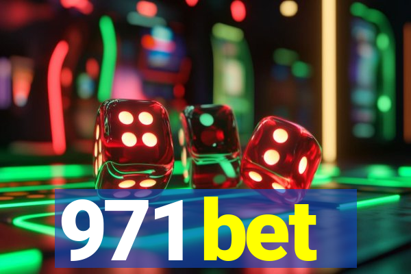 971 bet