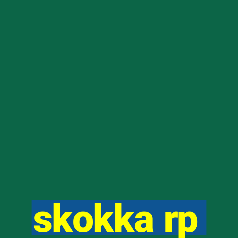 skokka rp