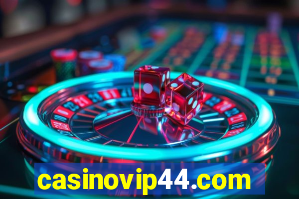 casinovip44.com