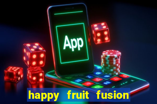 happy fruit fusion paga mesmo