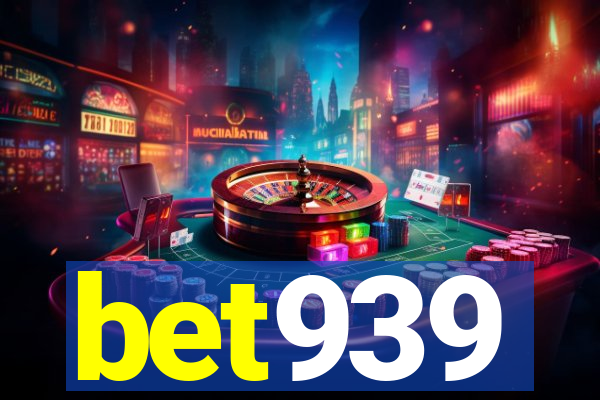 bet939