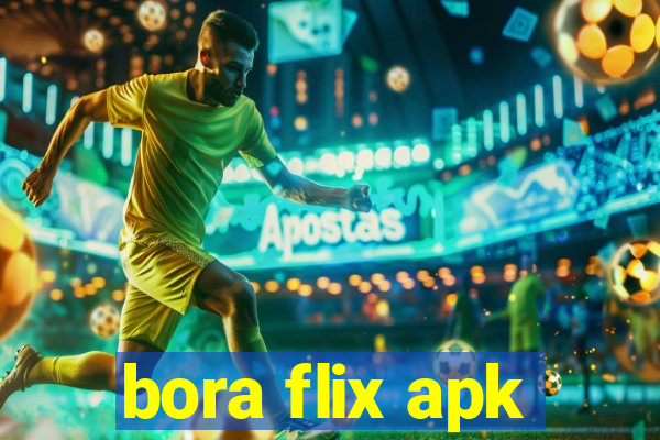 bora flix apk