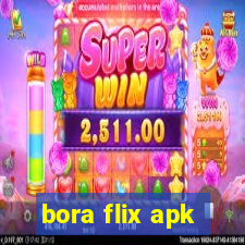 bora flix apk