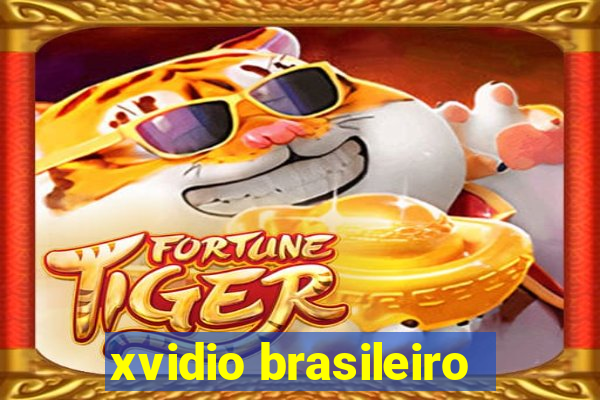 xvidio brasileiro