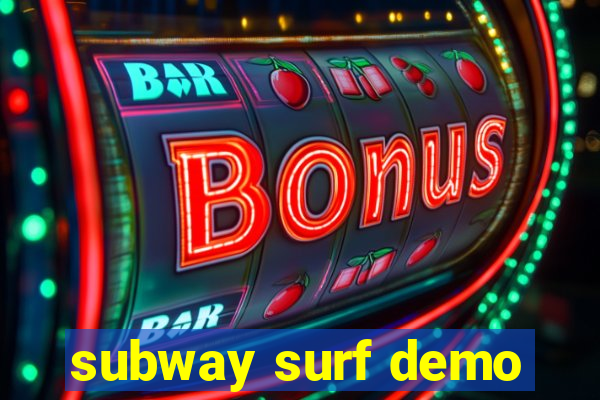 subway surf demo