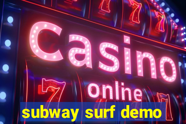 subway surf demo