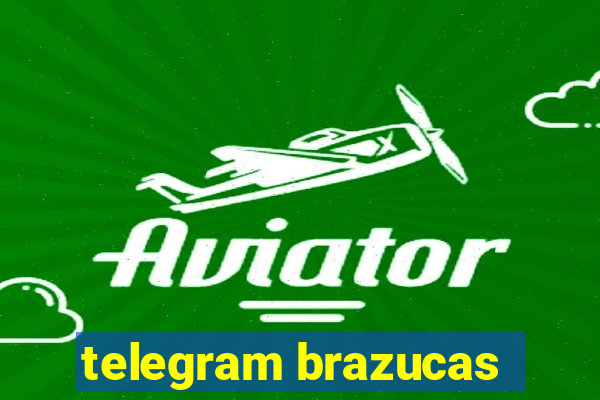 telegram brazucas