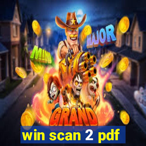 win scan 2 pdf