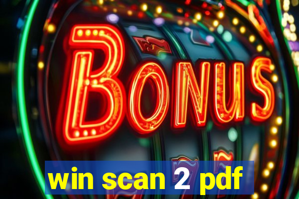 win scan 2 pdf