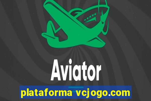 plataforma vcjogo.com