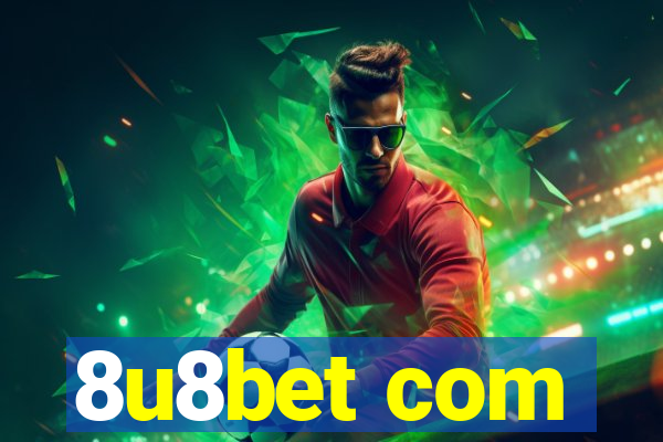 8u8bet com