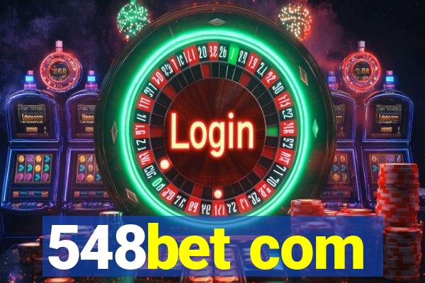 548bet com