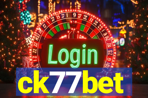 ck77bet