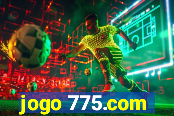 jogo 775.com