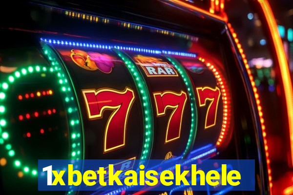 1xbetkaisekhele