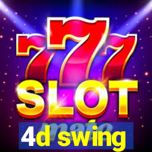 4d swing