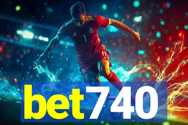 bet740