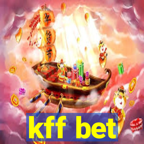 kff bet