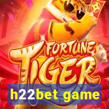 h22bet game