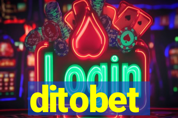 ditobet