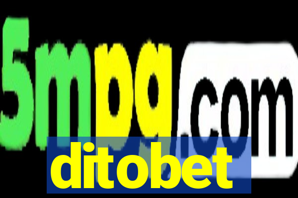 ditobet